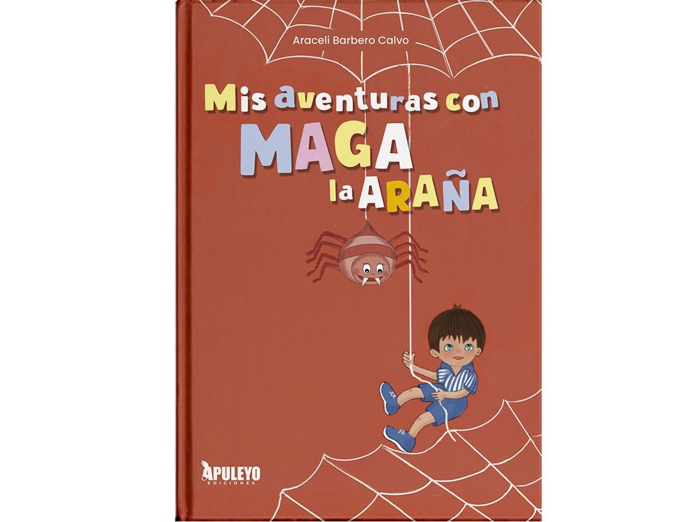 MIS AVENTURAS CON MAGA LA ARAÑA, de BARBERO CALVO, ARACELI | portada del libro