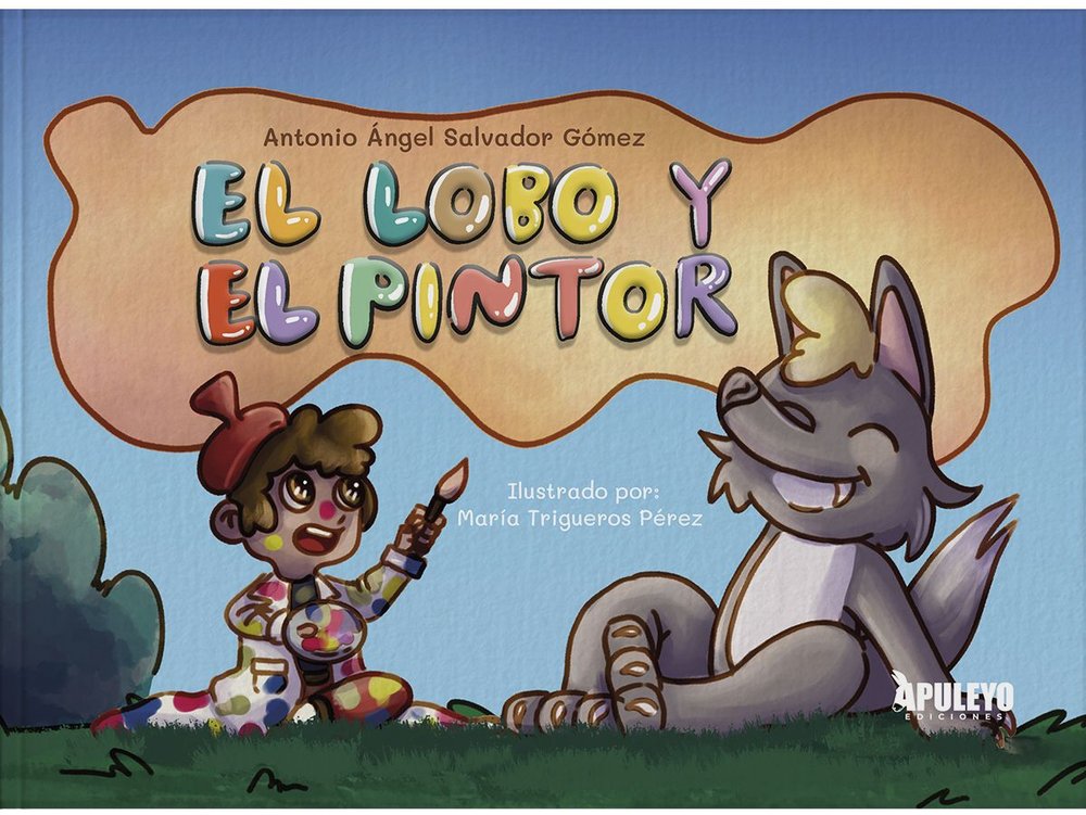 EL LOBO Y EL PINTOR, de SALVADOR GOMEZ, ANTONIO ANGEL | portada del libro