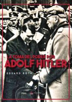 LA TOMA DEL PODER POR ADOLF HITLER, de EDUARD ROTH | portada del libro