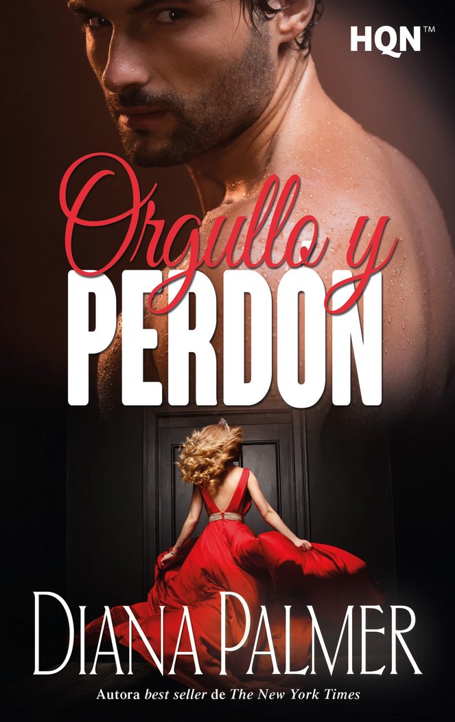 ORGULLO Y PERDON, de PALMER, DIANA | portada del libro