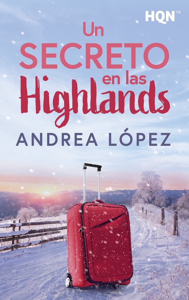 UN SECRETO EN LAS HIGHLANDS, de LOPEZ, ANDREA | portada del libro