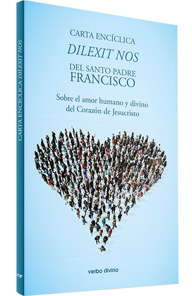 CARTA ENCICLICA DILEXIT NOS, de SANTO PADRE FRANCISCO | portada del libro