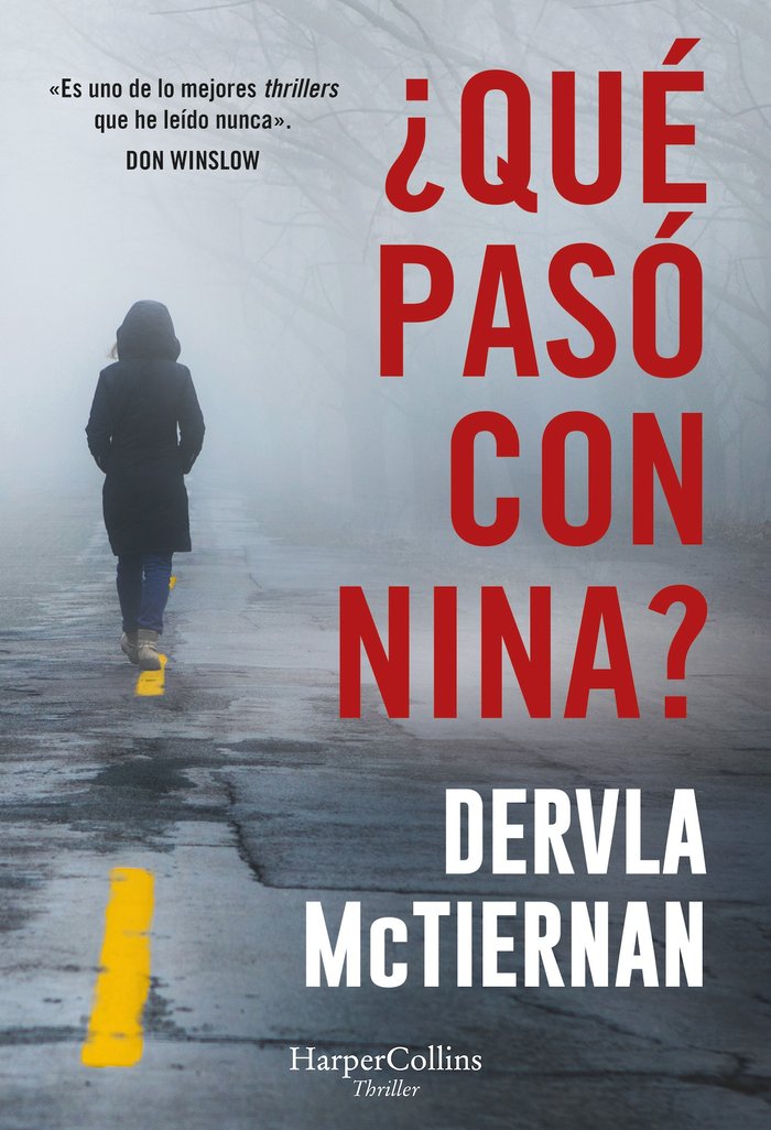 QUE PASO CON NINA, de MCTIERNAN | portada del libro