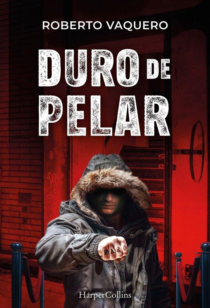 DURO DE PELAR, de VAQUERO ARRIBAS, ROBERTO | portada del libro