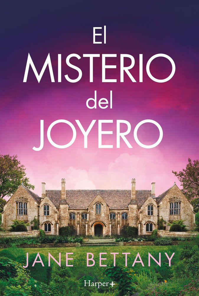 EL MISTERIO DEL JOYERO, de BETTANY, JANE | portada del libro