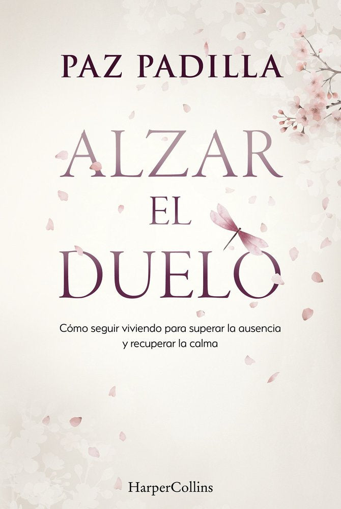 ALZAR EL DUELO, de PADILLA, PAZ | portada del libro
