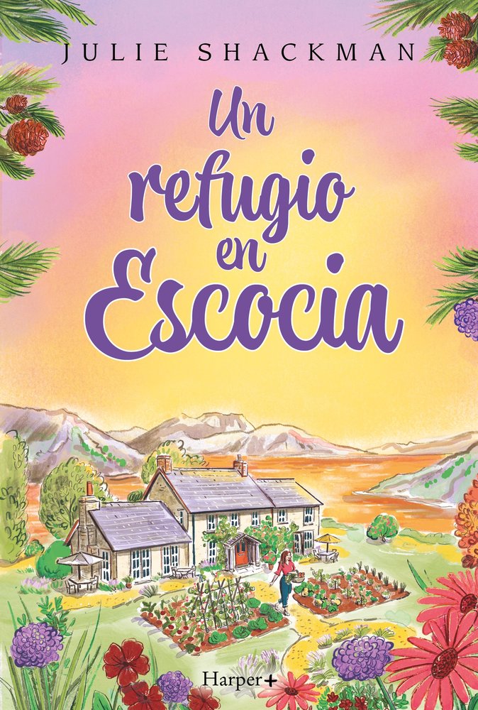 UN REFUGIO EN ESCOCIA, de SHACKMAN, JULIE | portada del libro