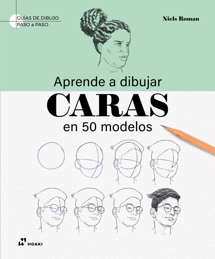 Aprende a dibujar caras, de Roman, Niels | portada del libro