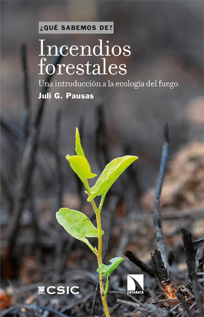 INCENDIOS FORESTALES, de PAUSAS, JULI G | portada del libro