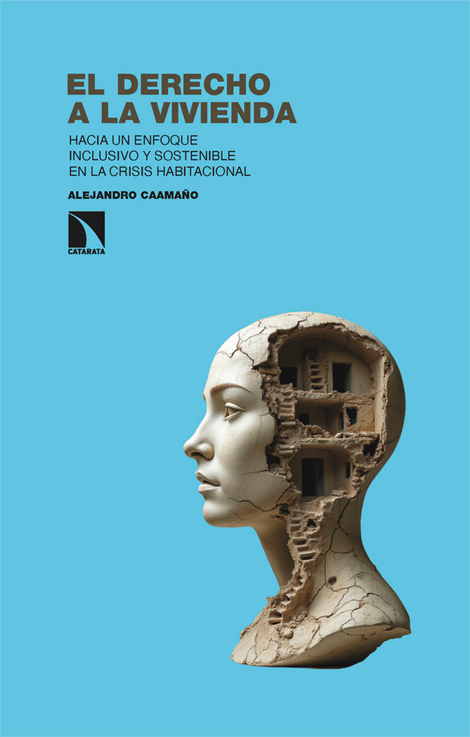 El derecho a la vivienda, de CAAMAÑO, ALEJANDRO | portada del libro
