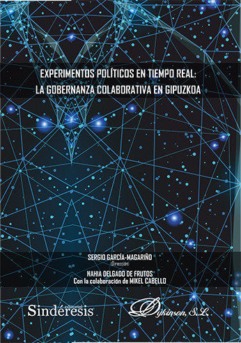 EXPERIMENTOS POLITICOS EN TIEMPO REAL LA GOBERNANZA COLABOR | portada del libro