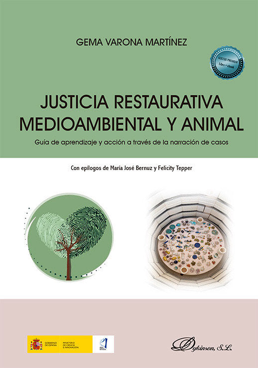 JUSTICIA RESTAURATIVA MEDIOAMBIENTAL Y ANIMAL, de VARONA MARTINEZ, GEMA | portada del libro