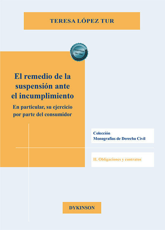 EL REMEDIO DE LA SUSPENSION ANTE EL INCUMPLIMIENTO, de LOPEZ TUR, TERESA | portada del libro