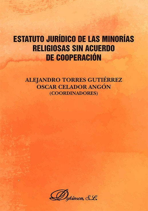 ESTATUTO JURIDICO DE LAS MINORIAS RELIGIOSAS SIN ACUERDO DE | portada del libro