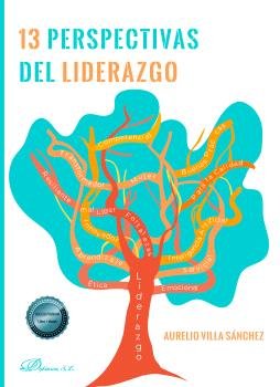 13 Perspectivas del Liderazgo, de VILLA SANCHEZ, AURELIO | portada del libro