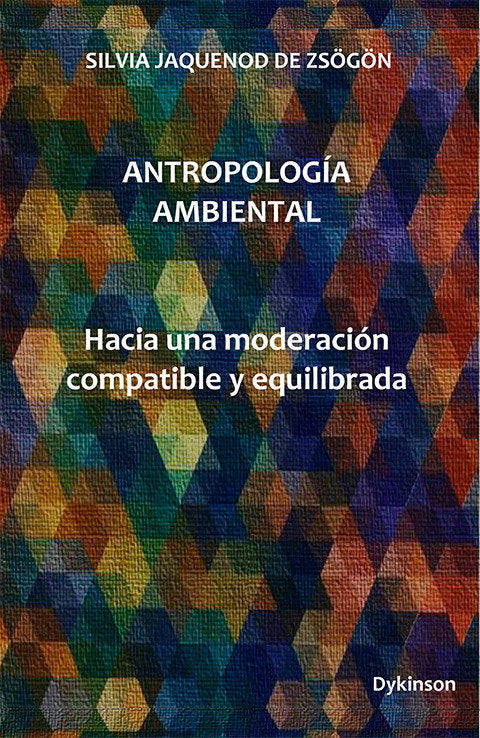 ANTROPOLOGIA AMBIENTAL, de JAQUENOD DE ZSOGON, SILVIA | portada del libro