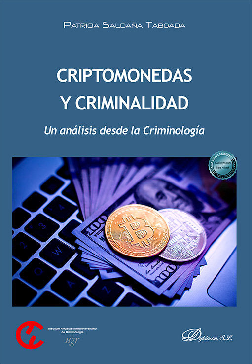 CRIPTOMONEDAS Y CRIMINALIDAD, de SALDAÑA TABOADA, PATRICIA | portada del libro