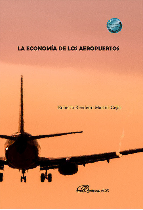LA ECONOMIA DE LOS AEROPUERTOS, de RENDEIRO MARTIN-CEJAS, ROBERTO | portada del libro