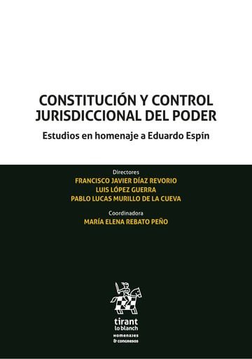 CONSTITUCION Y CONTROL JURISDICCIONAL DEL PODER. ESTUDIOS EN, de LOPEZ GUERRA | portada del libro