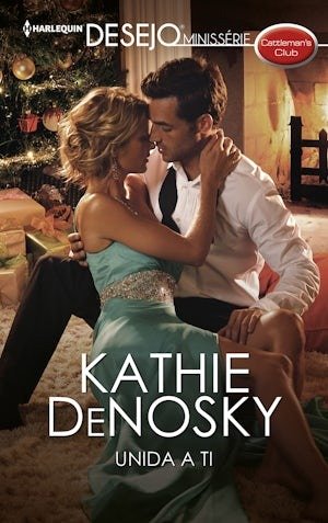 Unida a ti, de DENOSKY, KATHIE | portada del libro