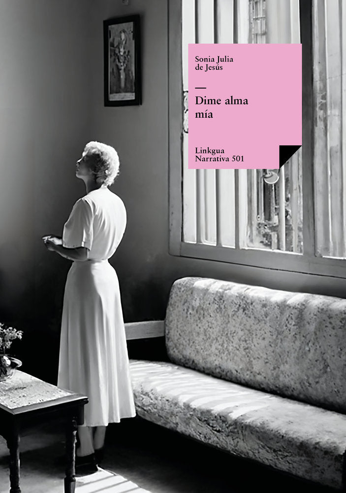 Dime alma mía, de de Jesús, Sonia Julia | portada del libro