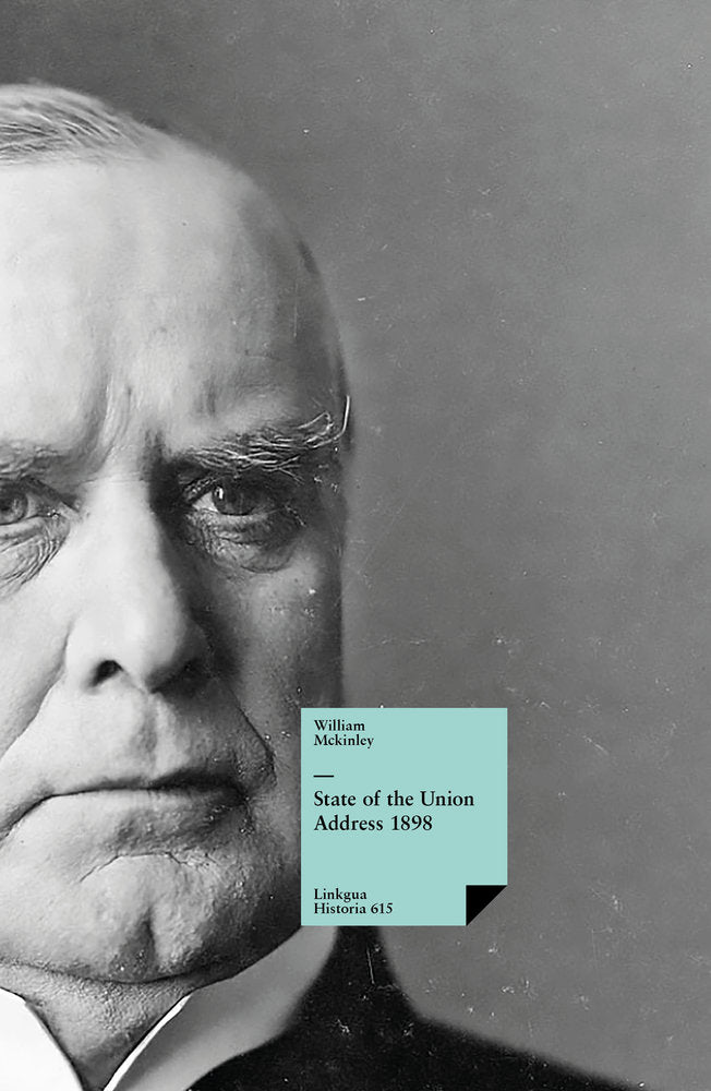 State of the Union Address 1898, de Mackinley, William | portada del libro