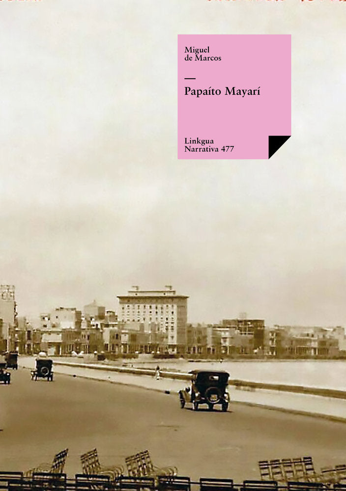 Papaíto Mayarí, de de Marcos, Miguel | portada del libro