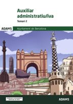 AUXILIAR ADMINISTRATIU/IVA. TEMARI 2, de Varios autores | portada del libro