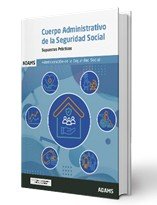 CUERPO ADMINISTRATIVO DE LA SEGURIDAD SOCIAL - SUPUESTOS PRACTICOS | portada del libro