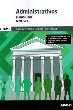 ADMINISTRATIVOS ( TURNO LIBRE) - TEMARIO 1 | portada del libro