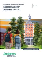 ESCALA AUXILIAR ADMINISTRATIVA ( UNIV. COMPLUTENSE DE MADRID) - TEMARIO, de Varios autores | portada del libro
