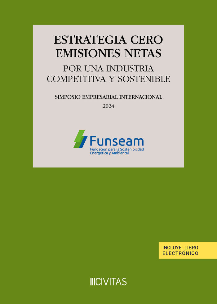 Estrategia cero emisiones netas. Por una industria competitiva y sostenible, de FUNSEAM | portada del libro