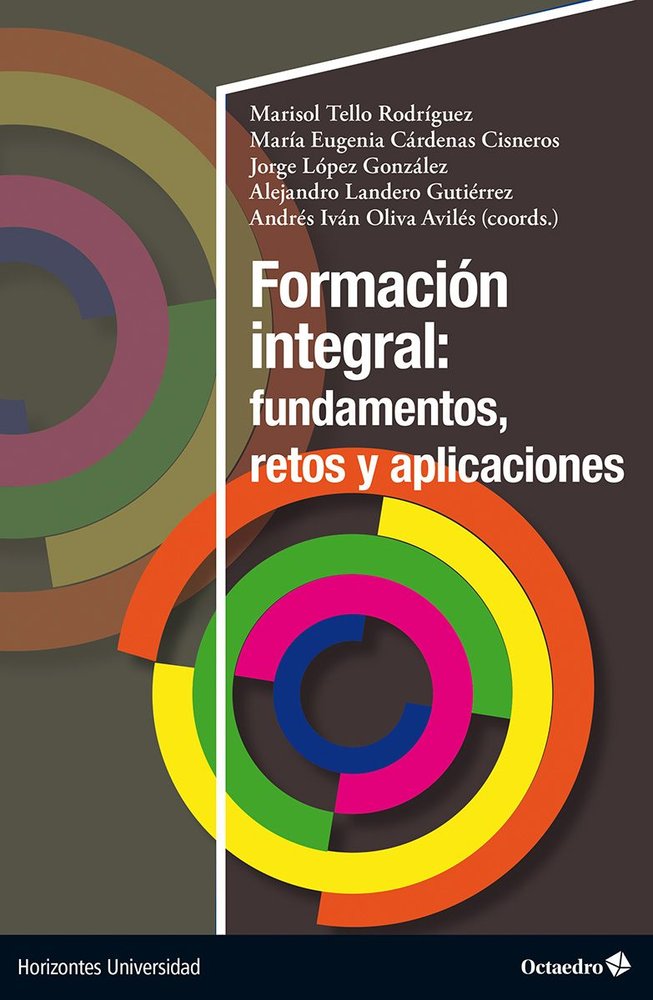 FORMACION INTEGRAL: FUNDAMENTOS, RETOS Y APLICACIONES | portada del libro