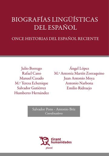 BIOGRAFIAS LINGUISTICAS DEL ESPAÑOL ONCE HISTORIAS DEL ESPA, de BRIZ | portada del libro