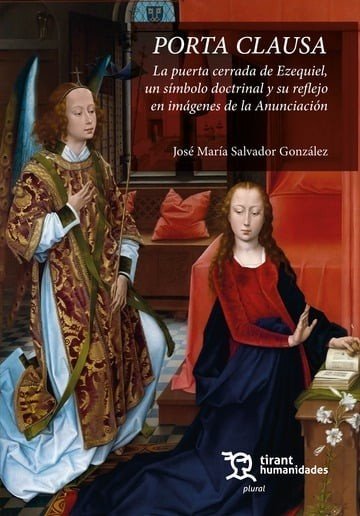 PORTA CLAUSA. LA PUERTA CERRADA DE EZEQUIEL, UN SIMBOLO DOCTRINAL Y SU REFLEJO E, de SALVADOR GONZALEZ | portada del libro