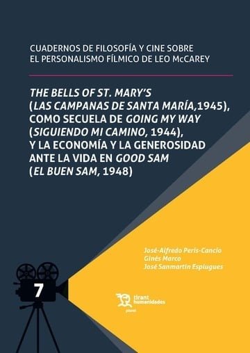 THE BELLS OF ST. MARY'S COMO SECULA DE GOING MY WAY Y LA ECONOMIA Y LA GENEROSID, de MARCO PERLES | portada del libro