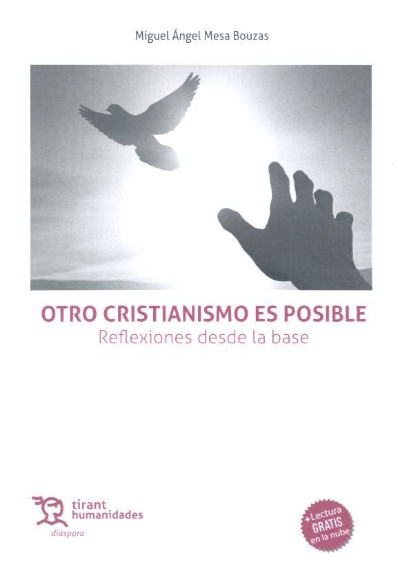 Otro cristianismo es posible. Reflexiones desde la base, de MESA BOUZAS | portada del libro