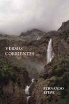 Versos corrientes, de FERNANDO EFEPE | portada del libro