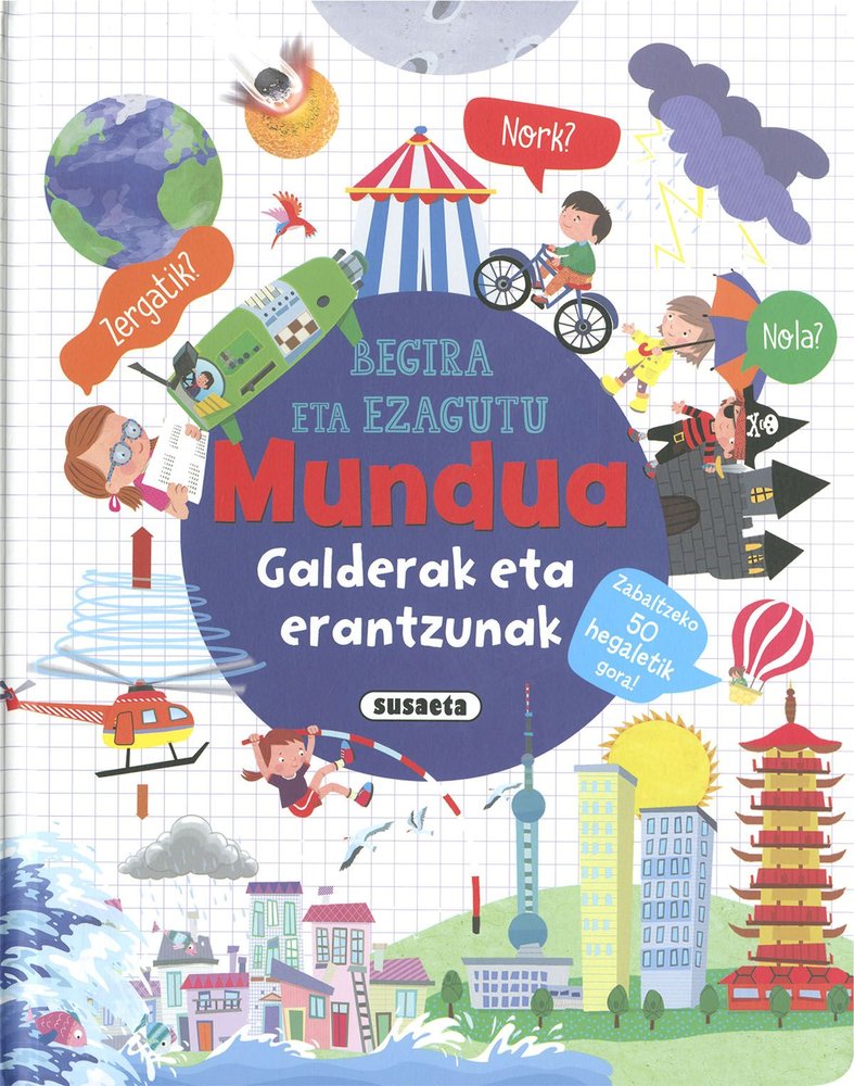MUNDUA GALDERAK ETA ERANTZUNAK, de EDICIONES, SUSAETA | portada del libro