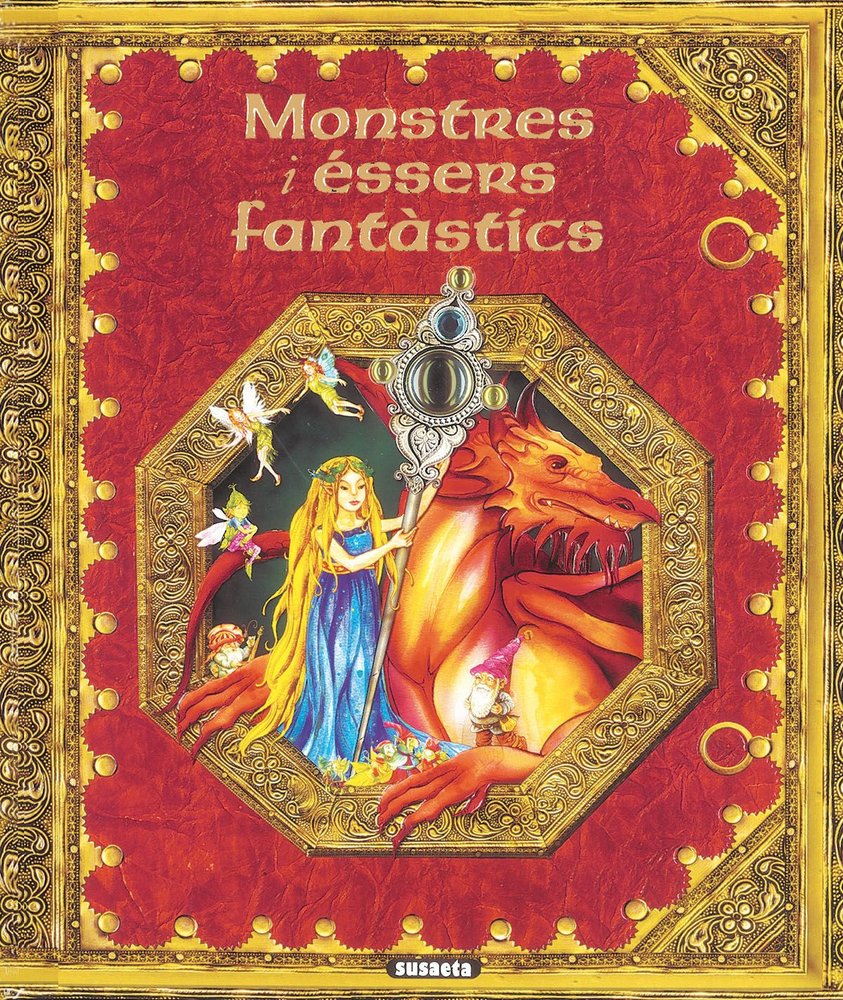 MONSTRES I ESSERS FANTASTICS, de SUSAETA, EQUIPO | portada del libro
