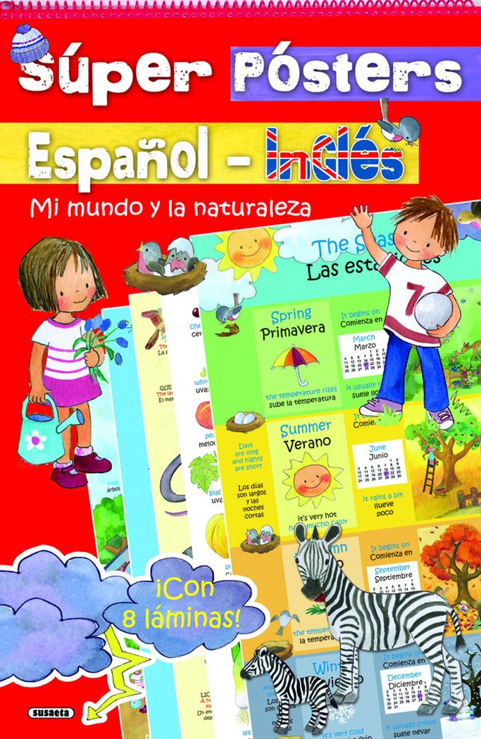 SUPER POSTERS ESPAÑOL-INGLES. MI MUNDO Y LA NATURALEZA, de SUSAETA, EQUIPO | portada del libro