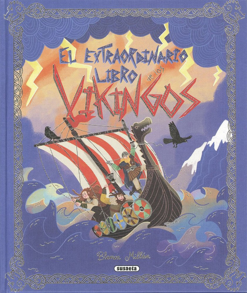 EL EXTRAORDINARIO LIBRO DE LOS VIKINGOS, de MILLAN, BLANCA | portada del libro