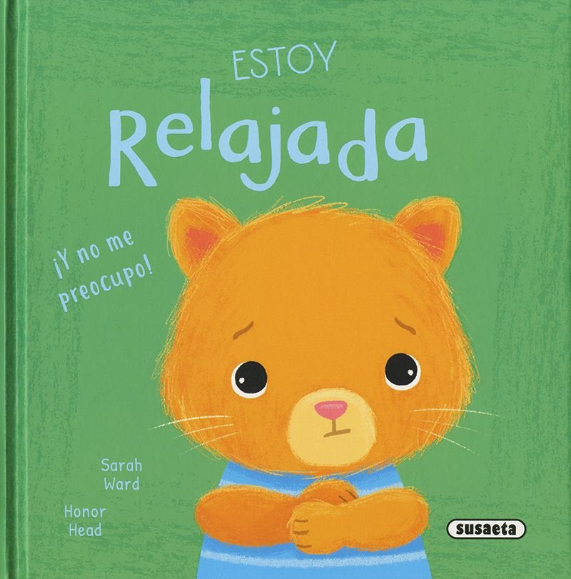 ESTOY RELAJADA ¡Y NO ME PREOCUPO!, de HEAD, HONOR | portada del libro