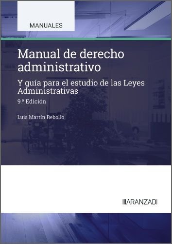 MANUAL DE DERECHO ADMINISTRATIVO, de MARTIN REBOLLO, LUIS | portada del libro