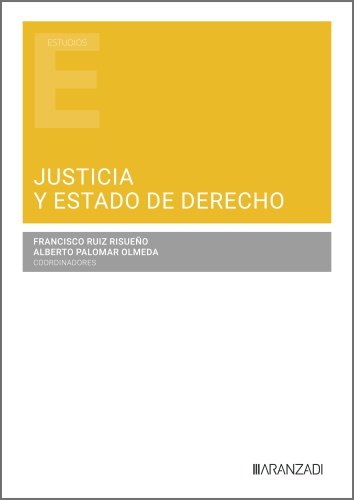 Justicia y Estado de Derecho, de ALBERTO PALOMAR | portada del libro