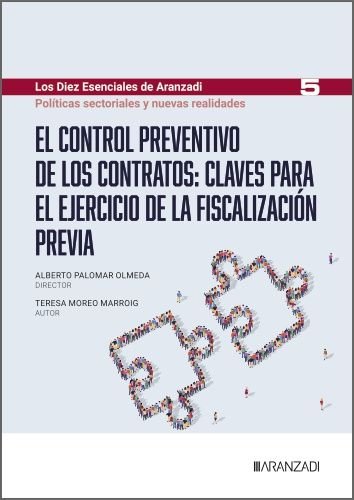 EL CONTROL PREVENTIVO DE LOS CONTRATOS CLAVES PARA EL EJERC, de ALBERTO PALOMAR#TERESA MOREO MARROIG | portada del libro