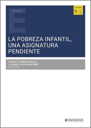 LA POBREZA INFANTIL, UNA ASIGNATURA PENDIENTE, de VICENTE CABEDO MALLOL | portada del libro