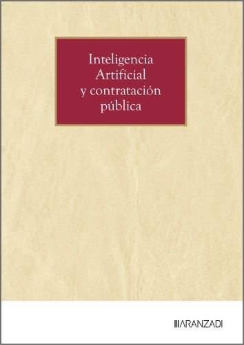 INTELIGENCIA ARTIFICIAL Y CONTRATACION PUBLICA, de ARANZADI LA LEY | portada del libro