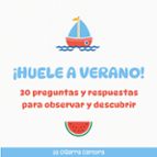 ¡Huele a verano!, de LA CIGARRA CANTORA | portada del libro