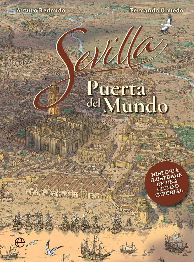 SEVILLA PUERTA DEL MUNDO, de REDONDO, F. OLMEDO Y A. | portada del libro
